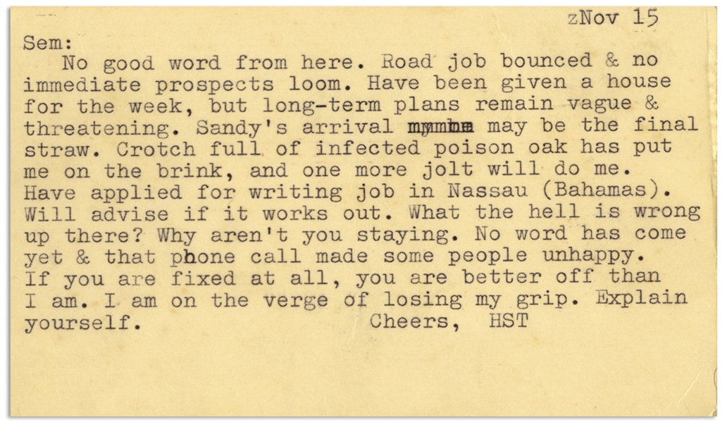 Hunter S. Thompson Typed Postcard From November 1960: ''...long-term plans remain vague & threatening...Crotch full of infected poison oak has put me on the brink...''